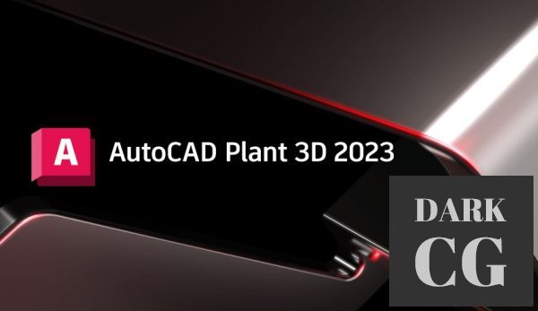 Autodesk AutoCAD Plant 3D 2023.0.1 (Hotfix Only) Win x64