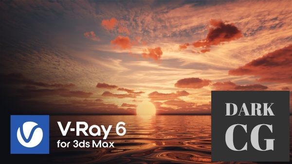 V-Ray Advanced 6.00.04 For 3ds Max 2018-2023 Win x64