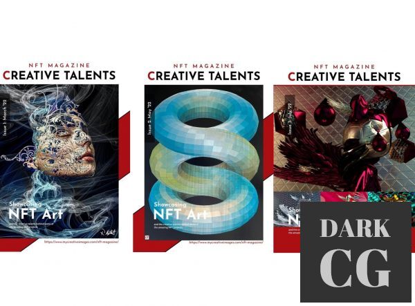 Creative Talents – NFT Magazine 2022 (March, May, July) – PDF
