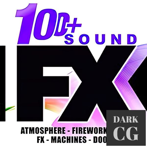 FXStudio 100 Sound FX Atmosphere Fireworks Gun Fx Machines Doors