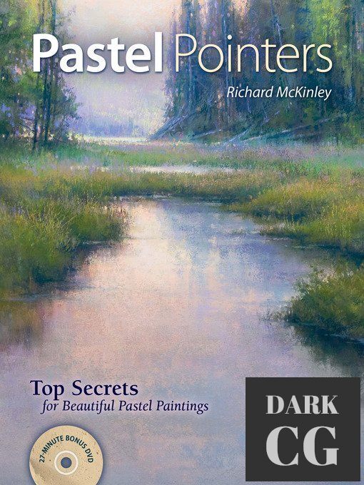 Pastel Pointers – Top 100 Secrets for Beautiful Paintings