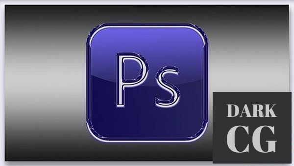 Udemy – Adobe Photoshop Quick Start For Absolute Beginners