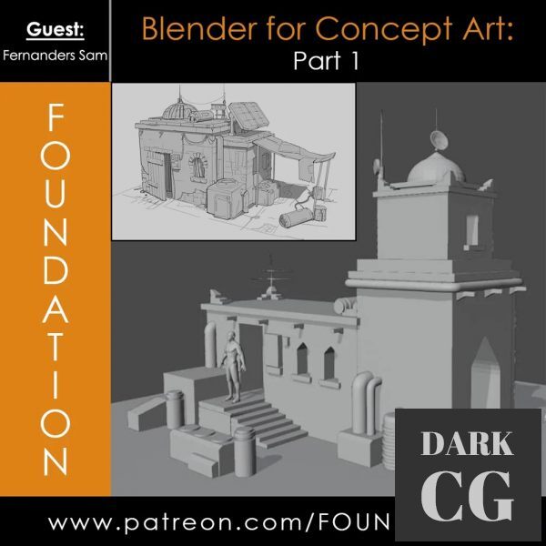 Gumroad Foundation Patreon Blender for Concept Art Part 1 with Fernanders Sam