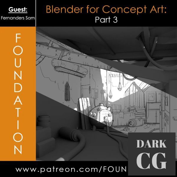 Gumroad – Foundation Patreon – Blender for Concept Art Part 3 with Fernanders Sam