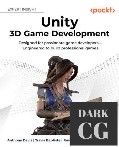 Unity 3D Game Development – Designed for passionate game developers (True EPUB, MOBI)