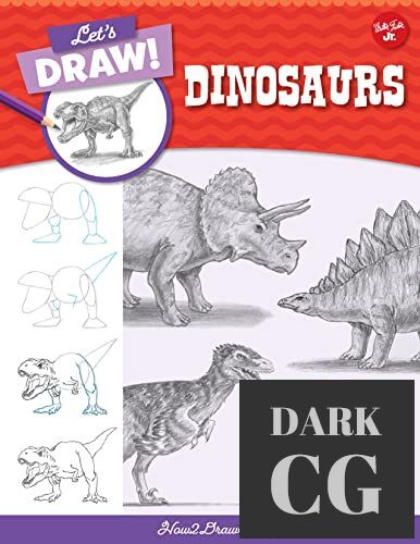 Let's Draw Dinosaurs – Learn to draw a variety of dinosaurs step by step! (True EPUB)