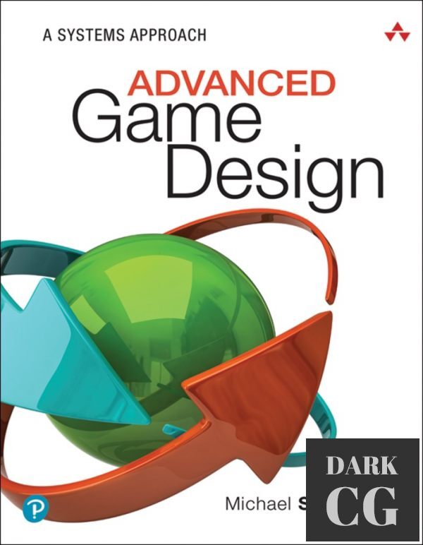 Advanced Game Design: A Systems Approach (PDF)