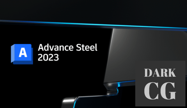Advance Steel Addon for Autodesk AutoCAD 2023.0.2 Win x64