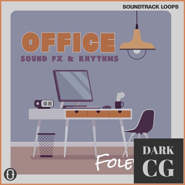 Soundtrack Loops Foley V4 Office Sound Effects and Rhythms