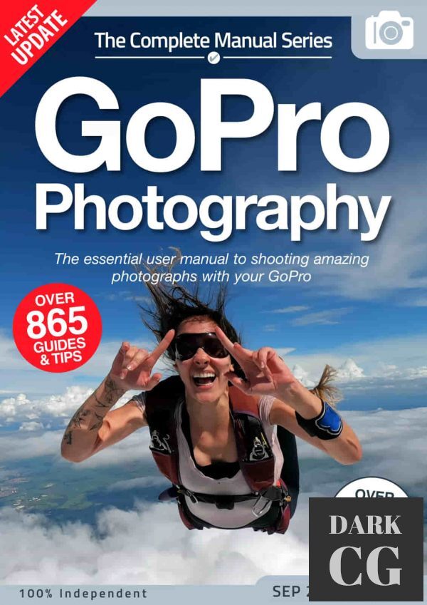 The Complete GoPro Photography Manual – 15th Edition, 2022 (PDF)