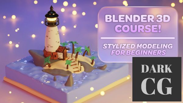 Skillshare – Introduction to Blender: Stylized Modeling