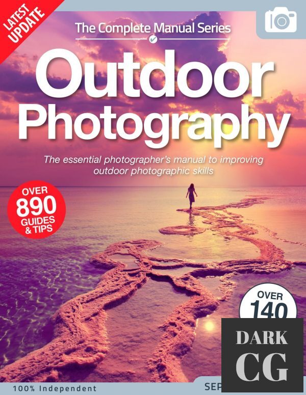 The Complete Outdoor Photography Manual 15th Edition 2022 PDF