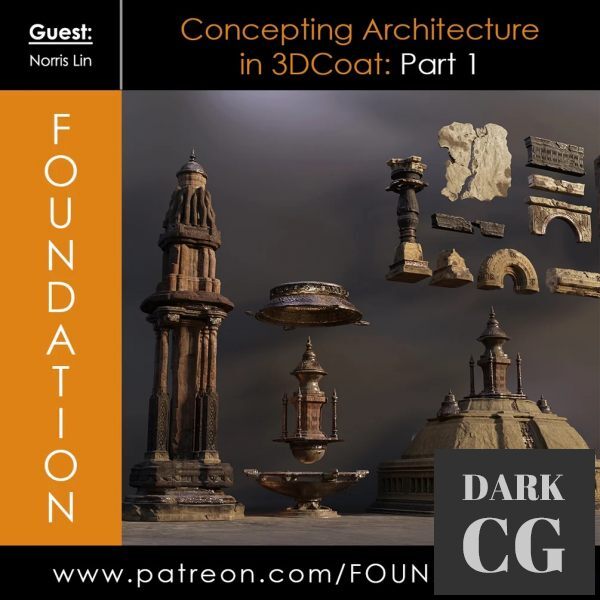 Gumroad Foundation Patreon Concepting Architecture in 3DCoat Part 1 with Norris Lin