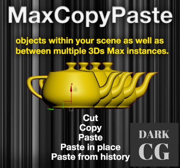 MaxCopyPaste by Crea3D for 3ds Max