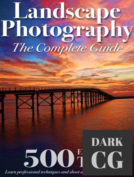 Landscape Photography The Complete Guide Fist Edition 2022 PDF