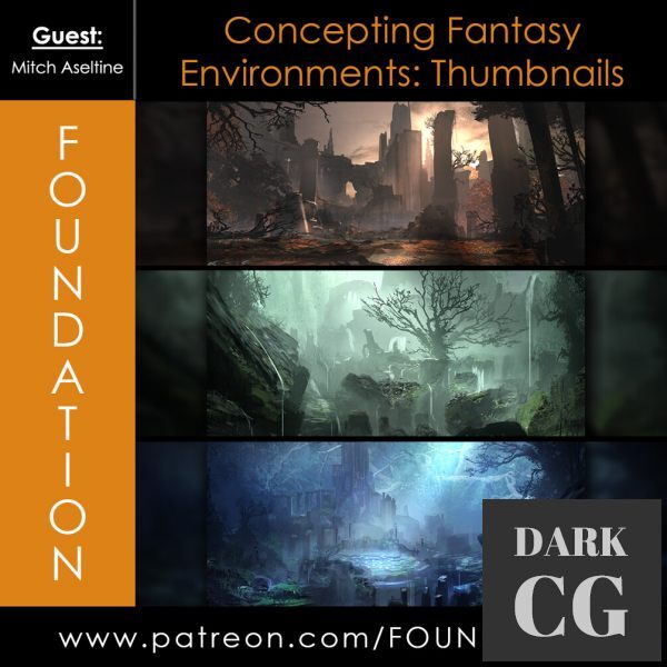 Gumroad Foundation Patreon Concepting Fantasy Environments Thumbnails with Mitch Aseltine