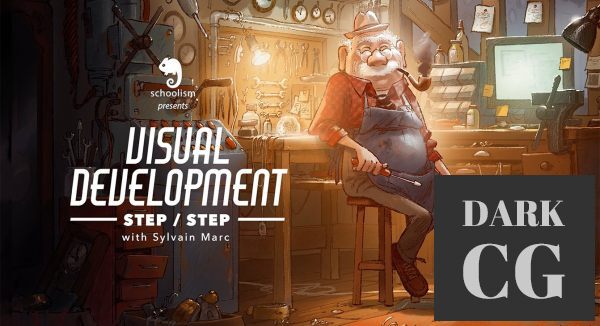 Schoolism Visual Development Step by Step with Sylvain Marc