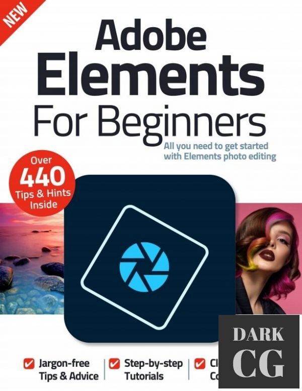 Adobe Elements For Beginners – 12th Edition, 2022 (PDF)