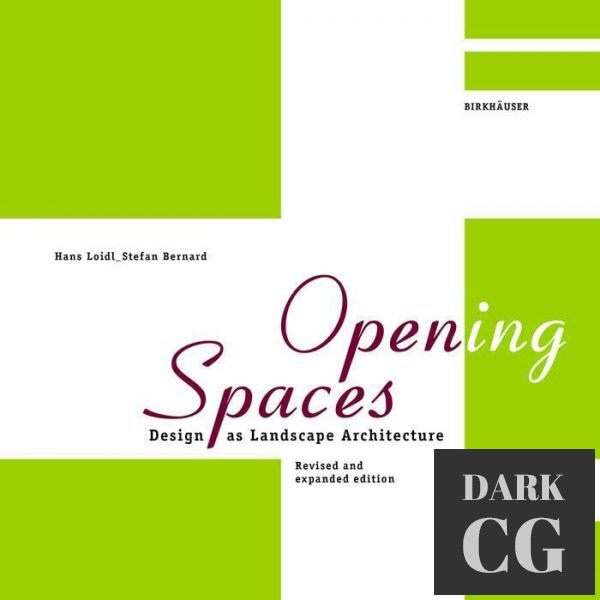 Open(ing) Spaces – Design as Landscape Architecture (PDF)