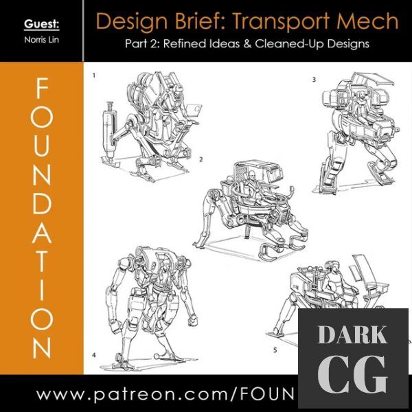 Gumroad – Foundation Patreon – Design Brief: Transport Mech – Part 2: Refined Ideas & Cleaned Up Designs w/ Norris Lin