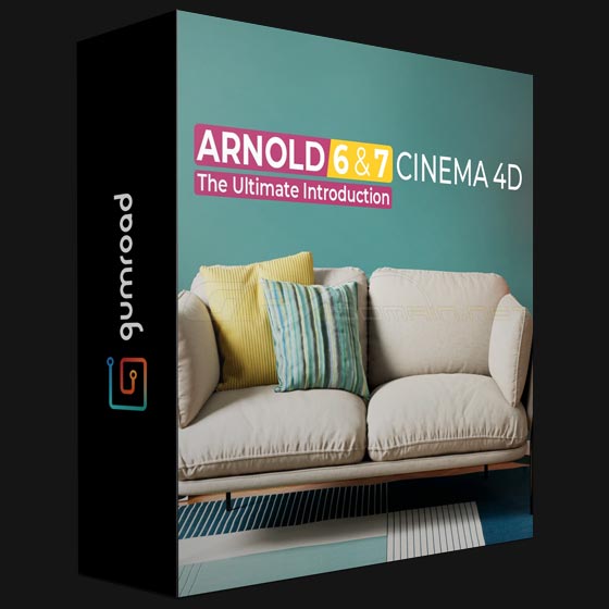 Gumroad The Ultimate Introduction to Arnold 6 and 7 for Cinema 4D with Kamel Khezri